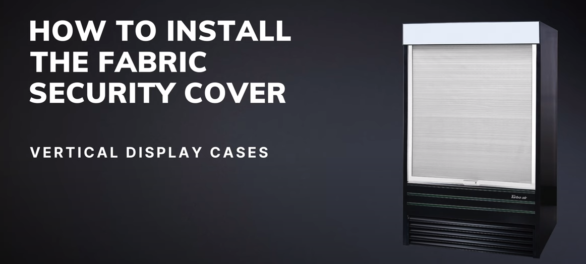 How To Install The Fabric Security Cover Turbo Air